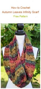 Crochet Autumn Leaves Infinity Scarf - Crochet Kingdom