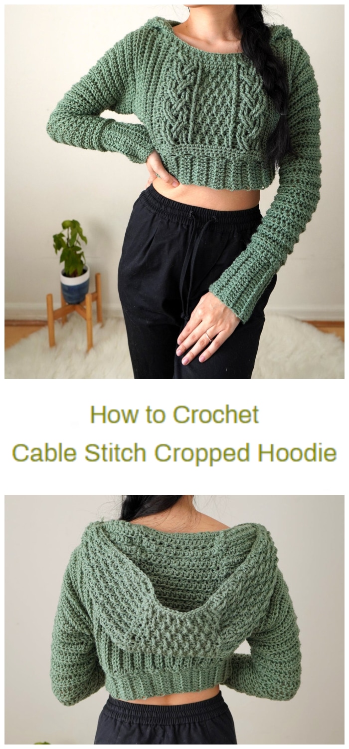 We are going to learn How to Crochet Cable Stitch Cropped Hoodie. Nothing beats a brand new comfy sweater, especially one with a hood!
